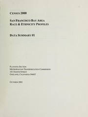 Cover of: Census 2000: San Francisco Bay Area race & ethnicity profiles