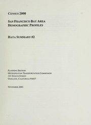 Cover of: Census 2000: San Francisco Bay Area demographic profiles