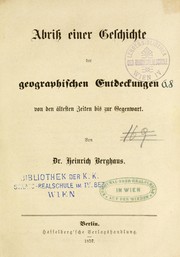 Cover of: Abriss einer Geschichte der geographischen Entdeckungen by Berghaus, Heinrich Karl Wilhelm