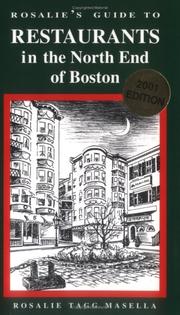 Cover of: Rosalie's Guide to Restaurants in the North End of Boston by Rosalie T. Masella