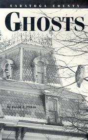 Saratoga County ghosts by David J. Pitkin