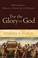 Cover of: For the glory of God