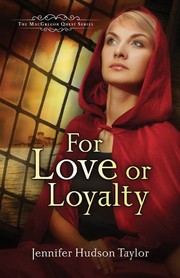 Cover of: For Love or Loyalty