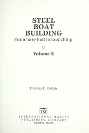 Cover of: Steel boat building by Thomas E. Colvin