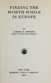 Cover of: Finding the worth-while in Europe