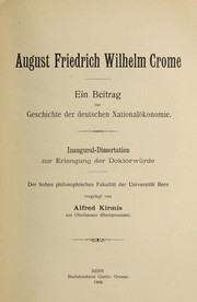 August Friedrich Wilhelm Crome by Alfred Kirmis