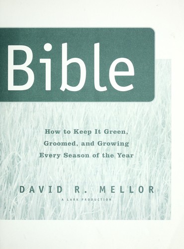 The lawn bible by David R. Mellor