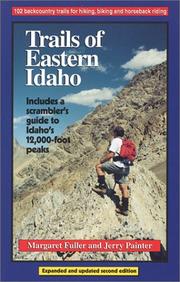Trails of Eastern Idaho by Margaret Fuller