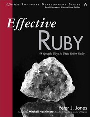 Cover of: Effective Ruby: 48 specific ways to write better Ruby