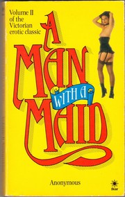 Cover of: A man with a maid by Anonymous, Scheiner, James Jennings, Running Press Staff, Bill Adler, Anonymous, Helen Thompson
