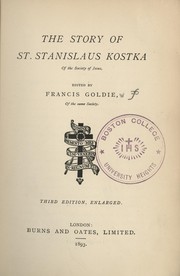 Cover of: The Story of St. Stanislaus Kostka: Of the Society of Jesus