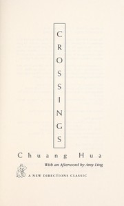 Cover of: Crossings by Chuang, Hua.