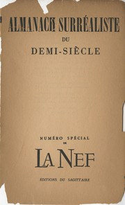 Cover of: Almanach surre aliste du demi-sie  cle. by [Ouvrage exe cuts ous la direction d'Andre  Bre ton.