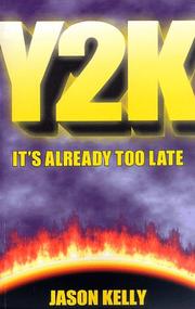 Cover of: Y2K -- It's Already Too Late