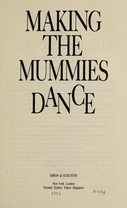 Making the mummies dance : inside the Metropolitan Museum of Art