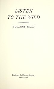 Cover of: Listen to the wild by Sue Hart