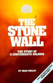 Cover of: The Stone Wall by Brad Smiley, Brad Smiley