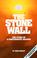 Cover of: The Stone Wall