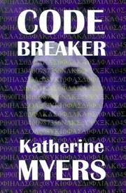 Cover of: Codebreaker by Katherine Myers