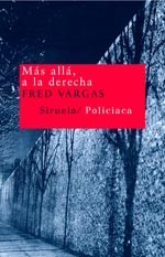 Cover of: Mas alla, a la derecha/ More to the Right (Nuevos Tiempos/ New Times)