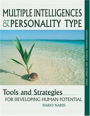 Cover of: Multiple Intelligences and Personality Type : Tools and Strategies for Developing Human Potential (Understanding yourself and others series)