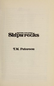 Cover of: British Columbia shipwrecks by Thomas William Paterson