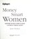 Cover of: Kiplinger's money smart women