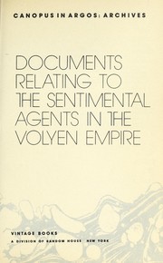 Cover of: Documents relating to the sentimental agents in the Volyen Empire