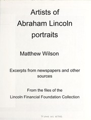 Cover of: Artists of Abraham Lincoln portraits by Lincoln Financial Foundation Collection