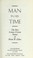 Cover of: Man in his time : the best science fiction stories of Brian W. Aldiss