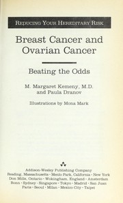 Cover of: Breast cancer and ovarian cancer by M. Margaret Kemeny