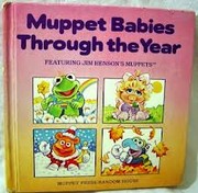 Muppet babies through the year