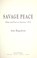 Cover of: Savage peace