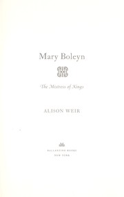 Mary Boleyn by Alison Weir