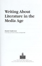 Cover of: Writing about literature in the media age by Anderson, Daniel.