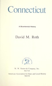 Cover of: Connecticut, a bicentennial history by David Morris Roth