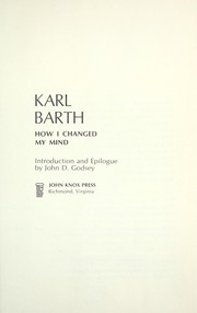 How I changed my mind by Karl Barth epistle to the Roman’s