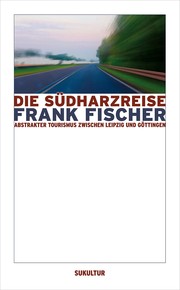 Cover of: Die Südharzreise