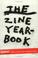 Cover of: Zine Yearbook