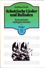 Cover of: Schottische Lieder und Balladen: Texte und Noten mit Begleitakkorden