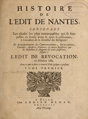 Histoire de l'Edit de Nantes by Élie Benoist