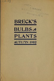 Cover of: Annual descriptive catalogue of Dutch bulbs, flower roots, etc. for autumn planting