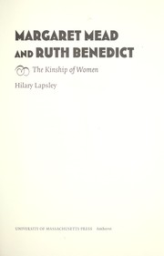 Cover of: Margaret Mead & Ruth Benedict by Hilary Lapsley