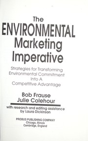 Cover of: The environmental marketing imperative: strategies for transforming environmental commitment into a competitive advantage