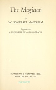 Cover of: The magician; together with A fragment of autobiography