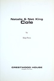 Natalie & Nat King Cole by Skip Press