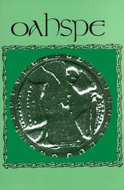 Cover of: Oahspe by [the word of Jehovih-Creator given to John B. Newbrough ; David A. Cardone].