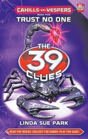Cover of: Trust No One (The 39 Clues: Cahills vs. Vespers, #5) by 