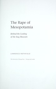 Cover of: The rape of Mesopotamia by Lawrence Rothfield