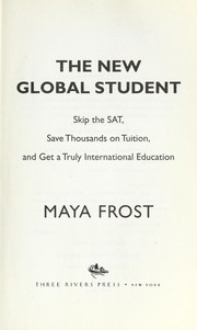 The new global student by Maya Frost
